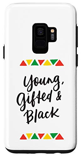 Galaxy S9 Young Gifted And Black History Month African American Proud Case