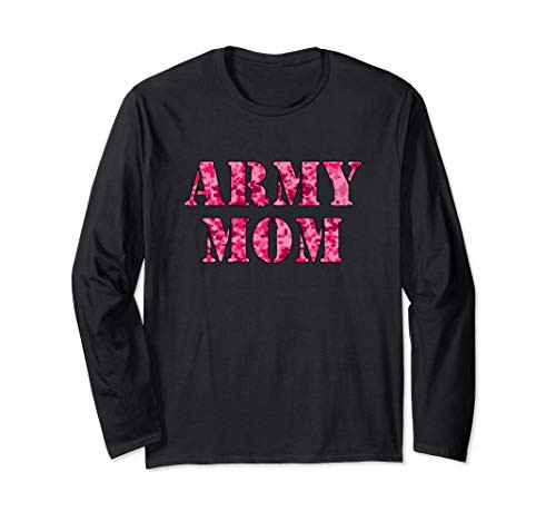 Pink Digital Camo Shirt  Proud Army Mom Long Sleeve T-Shirt