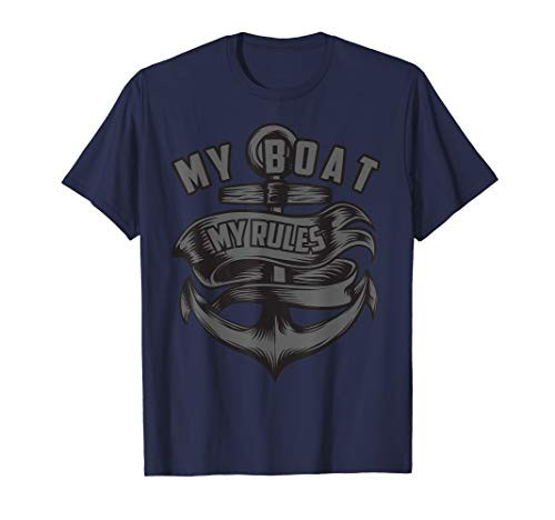 My Boat My Rules - Cute Sailor Boat Owner Gift T-Shirt
