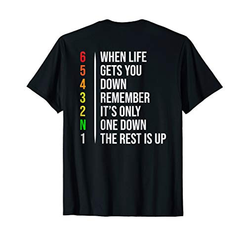 Motorbike Motorcycle Gears T-shirt When Life Gets You Down
