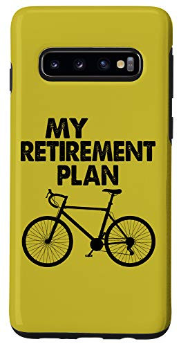 Galaxy S10 Bike Riding My Retirement Plan Funny Retired Cyclist Gift Case