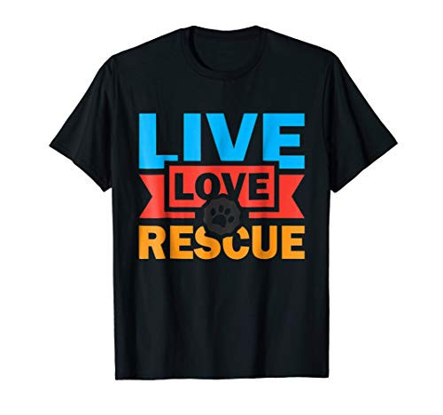 Rescue Animals Shirt Shirt - Adopt a Pet Cat Dog T-Shirt Rescue Animals Shirt Shirt - Adopt a Pet Cat Dog T-Shirt