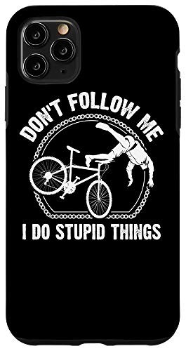 iPhone 11 Pro Max Funny Dont Follow Me Mountain Bike Gift For Men Women MTB Case
