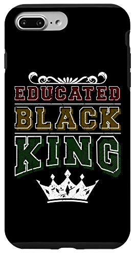 iPhone 7 Plus-8 Plus Educated Black King Black History Month Black King Case