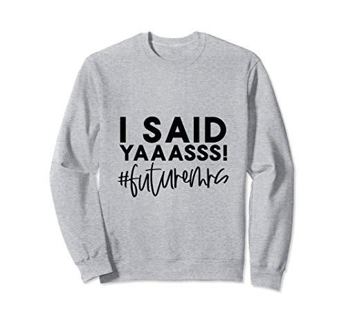 Bride-to-be wedding i said yes future mrs engagement fiancee Sweatshirt Bride-to-be wedding i said yes future mrs engagement fiancee Sweatshirt