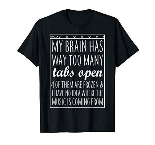 My Brain Has Way Too Many Tabs Open Of Them Are Frozen T-Shirt
