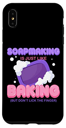 iPhone XS Max Soap Making Dont Lick The Finger Soap Maker Case