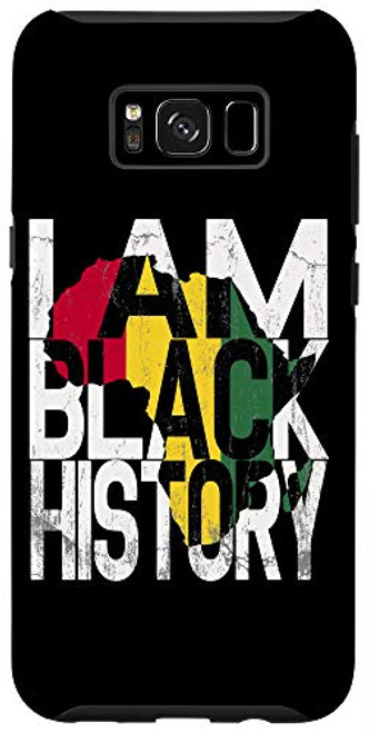 Galaxy S8- I Am Black History Month African American Pride T Shirt Case Galaxy S8- I Am Black History Month African American Pride T Shirt Case