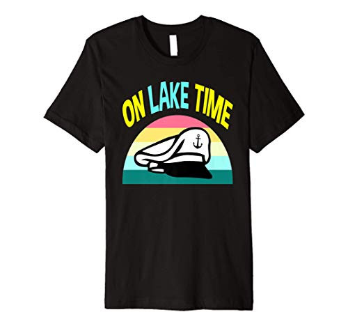 On Lake Time  Boat Captain Sailor Hat Costume Gifts Premium T-Shirt