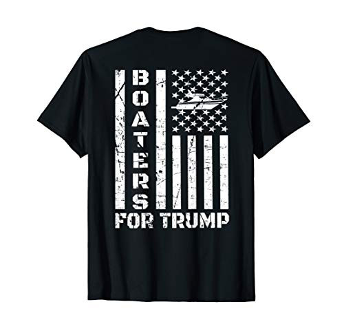 Boaters For Trump 2020 Support Trump Boat Parade -BACK- T-Shirt