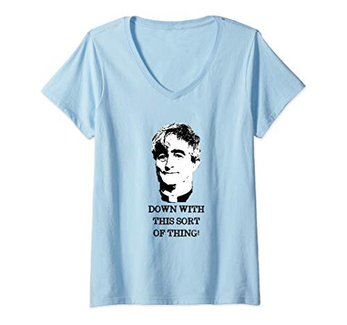Womens Down With This Sort Of Thing  Ted Crilly  Father Ted Quote V-Neck T-Shirt