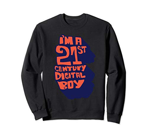 21ST CENTURY DIGITAL BOY Sweatshirt