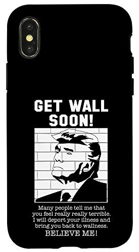 iPhone X-XS Tump Wall 45 My President Cool Pro Republicans Gift Case