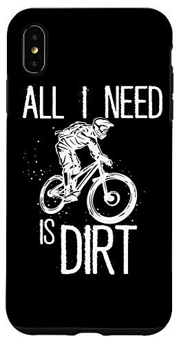 iPhone XS Max All I Need Is Dirt Bike Funny Motocross Bike Off-Roading Case