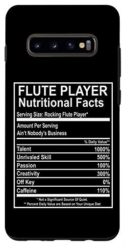 Galaxy S10- Flute Player Nutritional Facts Woodwind Musician Case