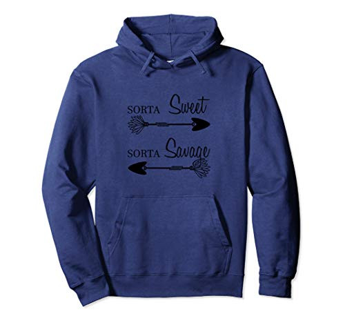 Sorta Sweet Sorta Savage Fun Sassy Mode Gift Pullover Hoodie