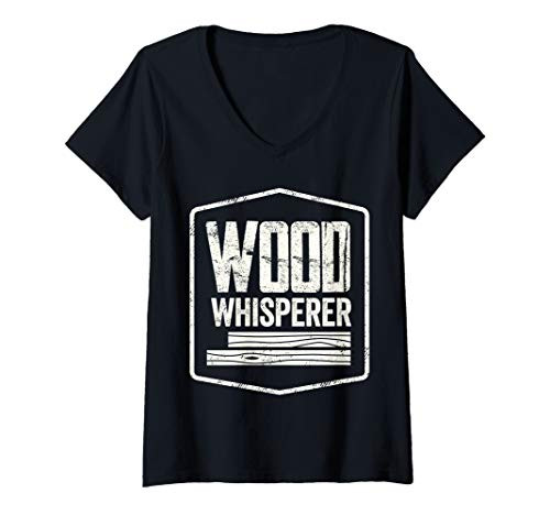 Womens Wood Whisperer Carpentry Gift for Carpenters Woodworkers V-Neck T-Shirt