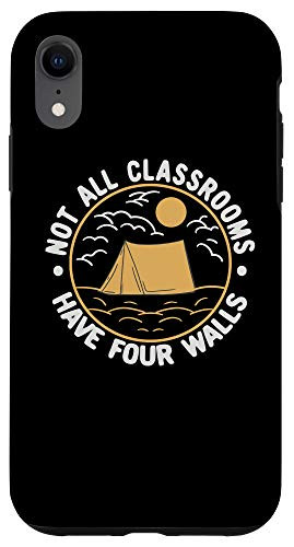 iPhone XR Not All Classrooms Have Four Walls Unschooling Homeschooling Case