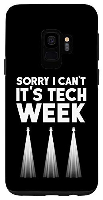 Galaxy S9 Theatre I Cant Its Tech Week Theater Broadway Musical Case Galaxy S9 Theatre I Cant Its Tech Week Theater Broadway Musical Case