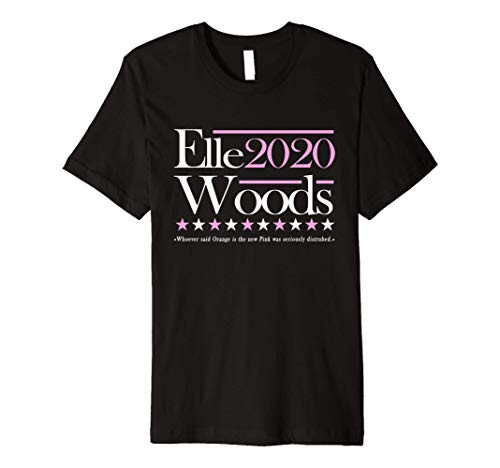 Elle 2020 Woods Whoever Said Orange is The New Pink Premium T-Shirt