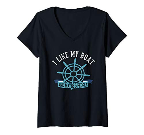 Womens I Like My Boat and Maybe 3 People Funny Sailor Captain Gift V-Neck T-Shirt