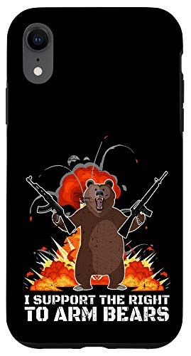 iPhone XR Funny Second Amendment I Support the Right to Arm Bears Case