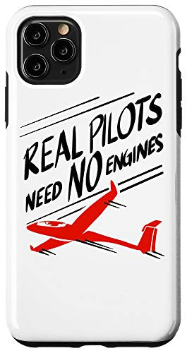 iPhone 11 Pro Max Real Pilots Need No Engines - Cute Gliding Funny Glider Gift Case