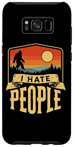 Galaxy S8- I Hate People Funny Bigfoot Vintage Introvert Outdoor Nature Case