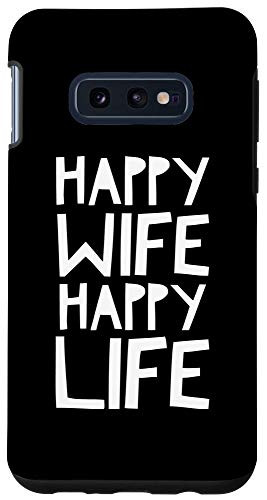 Galaxy S10e Happy wife life Stay At Home Mom Homemaker Case