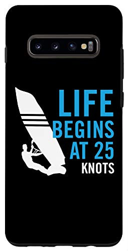 Galaxy S10- Windsurfing  Windsurf - Life Begins at 25 KNOTS Case