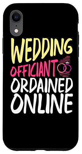 iPhone XR Wedding Officiant Succeeding Internet Ordained Minister Gift Case