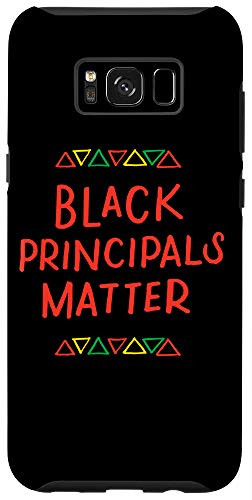 Galaxy S8- Black Principals Matter School Teacher African History Month Case