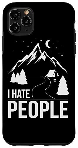 iPhone 11 Pro Max I Hate People Outdoors Mountain Case