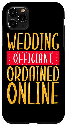 iPhone 11 Pro Max Wedding Officiant Invitation Internet Ordained Minister Gift Case