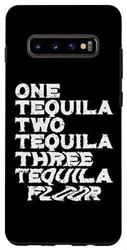 Galaxy S10- One Two Three Tequila Floor Funny Cinco De Mayo Drink Case