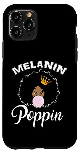 iPhone 11 Pro Melanin Poppin Afro Queen Cool Black History Month Gift Case