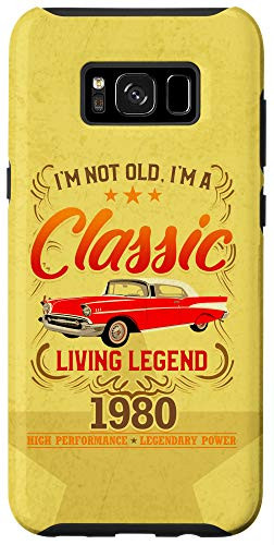 Galaxy S8- Im Not Old Im a Classic 1980 - 40th Birthday Gifts Case