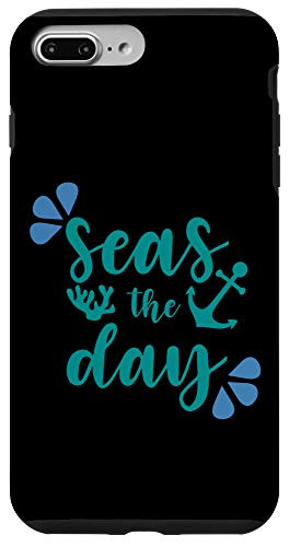 iPhone 7 Plus-8 Plus Seas The Day Anchor Nautical Boat Cruise Funny Sea gift Case