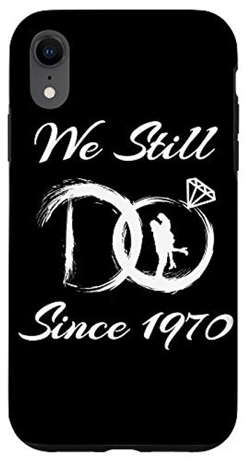 iPhone XR 50th Wedding Anniversary Funny Gift For Married Couples Case iPhone XR 50th Wedding Anniversary Funny Gift For Married Couples Case