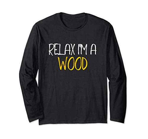 Im A Wood last name family reunion Long Sleeve T-Shirt