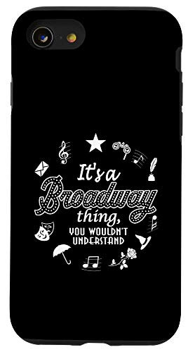 iPhone SE -2020- - 7 - 8 Its a Broadway Thing  You Wouldnt Understand Case