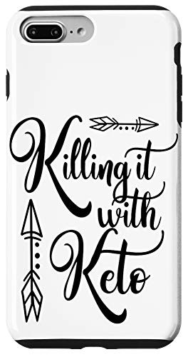iPhone 7 Plus-8 Plus Killing It With Keto - Low Carb Dieters Phone Case