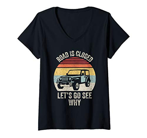Womens Vintage Off Road Is Closed Lets Go See Why Offroad 4X4 V-Neck T-Shirt