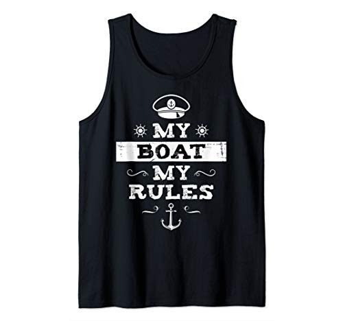 My Boat My Rules Captain Funny Saying Sailor Gift Men Women Tank Top
