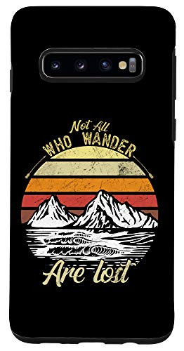 Galaxy S10 Not All Who Wander Are Lost Vintage Outdoor Hiking and Surf Case