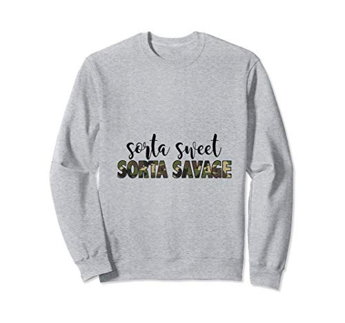 Sorta Sweet Sorta Savage Camo Trendy Graphic Tee Sweatshirt
