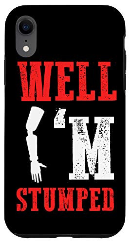 iPhone XR Amputee Humor Life Tools Leg Arm Funny Recovery Gifts Case
