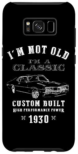 Galaxy S8- Im Not Old Im A Classic 90th Birthday Car Collectibles Case