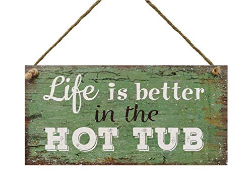 Meijiafei Hot Tub Sign-Life is Better in The Hot Tub-Hanging Wall Shed Outdoor Plaque Pool Summer Sign 5 x 10