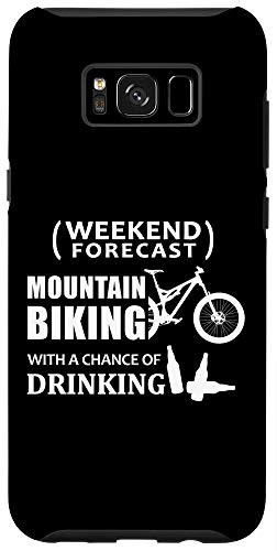 Galaxy S8- Funny Mountain Bike Weekend Forecast MTB Case